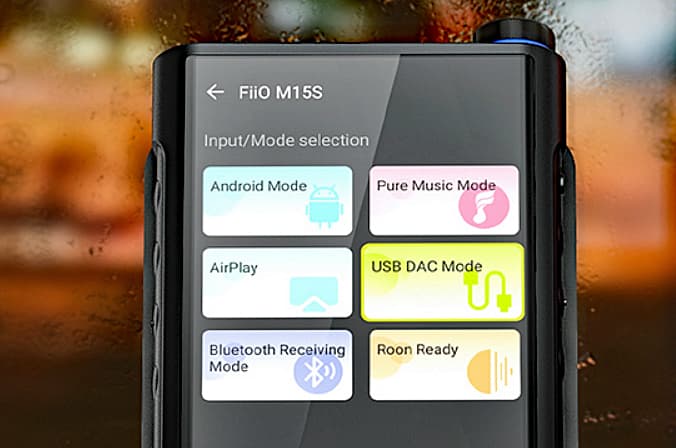 FiiO M15S DAP Operating Modes