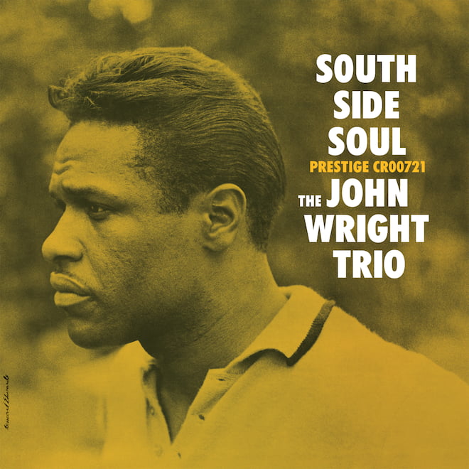 The John Wright Trio South Side Soul LP Album Cover